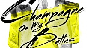 Tone Trump – Champagne On My Buttas Ft. Benny Banks & Skinni Sonni