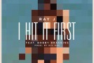 Ray J – I Hit It First Ft. Bobby Brackins (Prod by Nic Nac)
