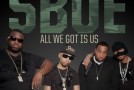 SBOE – All We Got Is Us (Mixtape)