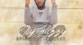 Shy Glizzy – Spiritual Moment
