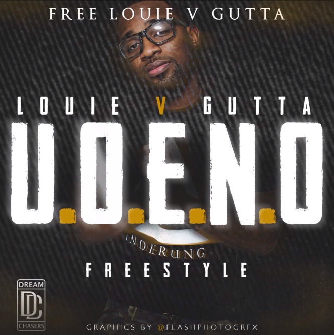 Louie V Gutta U N E N O Freestyle Home Of Hip Hop Videos Rap