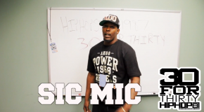 [Day 24] Sic Mic – 30 For THIRTY DMV Freestyle (Video)