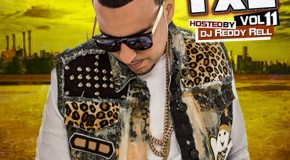 Hip Hop TXL Vol. 11 (Hosted by @DJReddyRell)