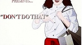 Leen Bean – Dont Do That