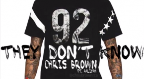 Chris Brown – They Don’t Know Ft. Aaliyah (Snippet)