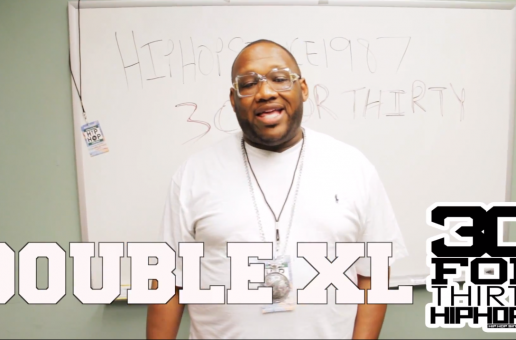 [Day 17] Double XL – 30 For THIRTY DMV Freestyle (Video)