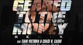 DJ Young Legend x Tiani Victoria x Chase N. Cashe – Geared To The Money (Remix) (Prod by Jahlil Beats)