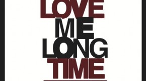 Fat Joe x Future – Love Me Long Time