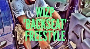 Wiz P – Backseat Freestyle