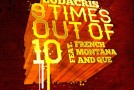 Ludacris – 9 Times Out Of 10 Ft. French Montana & Que