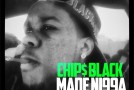 Chip$ Black (@YangNhTChippass) – Made Ni99a (Prod. by @DTSpacely)