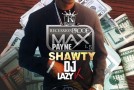 MaxPayne Shawty – Recession Proof 1.5 (Mixtape) (Hosted by DJ Lazy K)