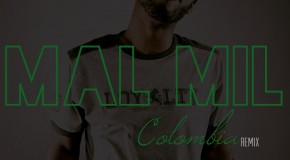 Mal Mil – Colombia Freestyle