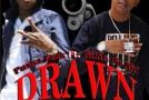 Pusha Feek – Drawn Ft. Gillie Da Kid