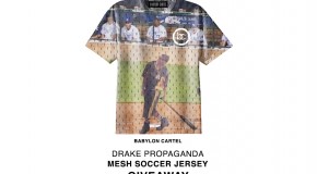 Win a Limited Edition Drake x Babylon Cartel Soccer Jersey
