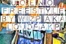 Wiz P – U.O.E.N.O. Freestyle