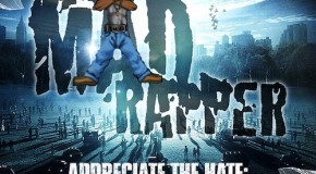 Mad Rapper – Appreciate The Hate  Vol. 2 (Mixtape)