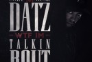 Cory Gunz (@CoryGunz) To Release Datz WTF I’m Talkin Bout (Video Trailer) (Mixtape)