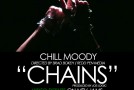 Chill Moody (@ChillMoody) “Chains” PREMIERE on MTV JAMS (@MTVJAMS) 8pm Tonight