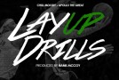 Chill Moody x Apollo The Great – Layup Drills (Prod by Hank McCoy)