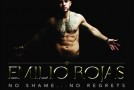 Emilio Rojas (@EmilioRojas) – No Shame…No Regrets (Mixtape)