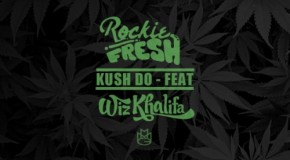Rockie Fresh (@RockieFresh) – Kush Do Ft. Wiz Khalifa (@WizKhalifa)
