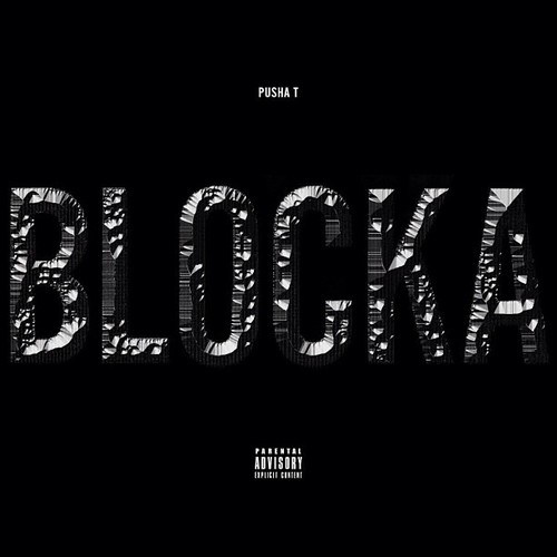 pusha-t-blocka-ft-popcaan-x-travis-scott-prod-by-young-chop-cover-HHS1987-2012 Pusha T (@Pusha_T) - Blocka Ft PopCaan x Travis Scott (Prod. by @YoungChopBeatz)  