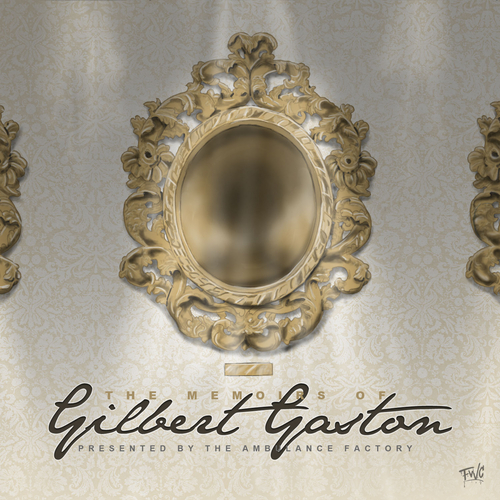 tbi The Boy Illinois (@TheBoyIllinois) - The Memoirs of Gilbert Gaston  