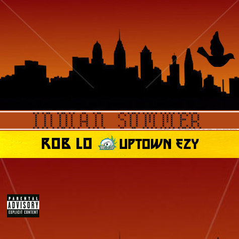 rob-lo-indian-summer-ft-uptown-ezy-prod-by-the-beatemupboyz-HHS1987-2013 Rob Lo (@mc_roblo) - Indian Summer Ft. @Uptown_Ezy (Prod by @BeatEmUpBoyz)  