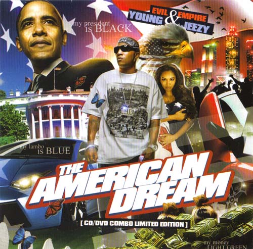 Evil Empire & Young Jeezy – The American Dream
