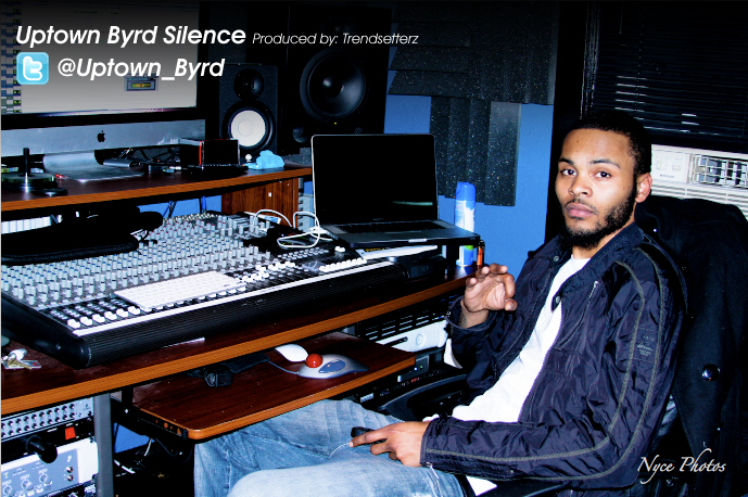 byrd Uptown Byrd - Silence (Prod. By Trendsetterz)  