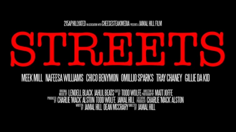 Streets (MOVIE TRAILER) Starring @MeekMill @NafessaWilliams @Gilliedakid215 & More