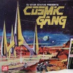 DJ Star Status Presents Cosmic Gang (Mixtape)