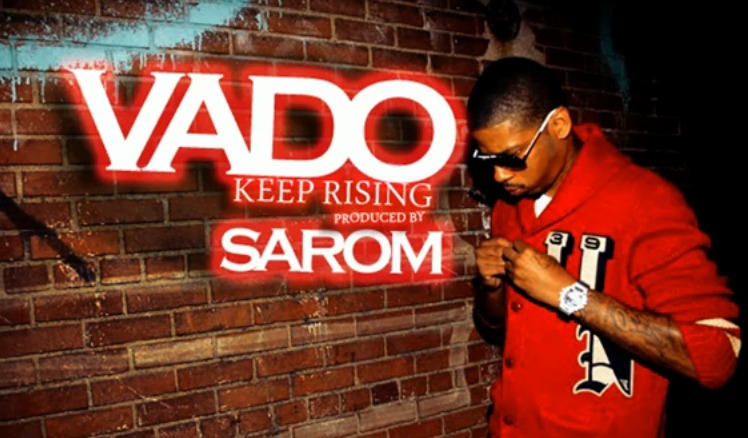 Vado (@Vado_MH) – Keep Rising – Prod. By @SAROMSOUNDZ