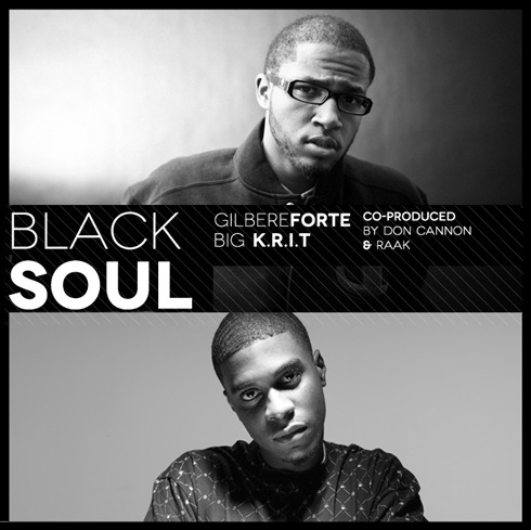 Gilbere Forte’ – Black Soul Ft. Big K.R.I.T. (Prod. Don Cannon & Raak)