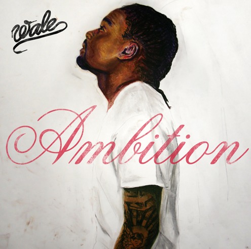 Wale (@Wale) – Ambition (Artwork)