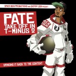 Pate (@SpaceHighPate) – Fun & Music Ft. @STSisGOLD (Prod. by @REEZSHP)