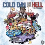 Freddie Gibbs (@FreddieGibbs) – Cold Day In Hell (Artwork x Tracklist)