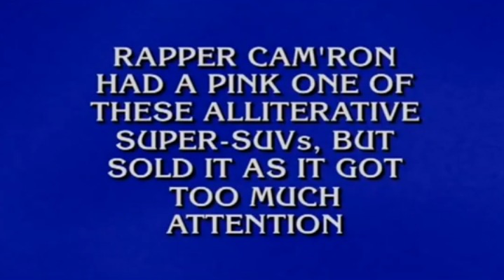 What? A Cam’ron (@Mr_Camron) Question on Jeopardy (Video)