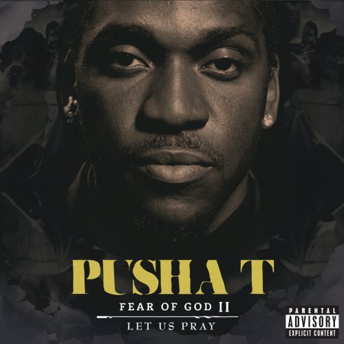 Pusha T – Fear Of God II