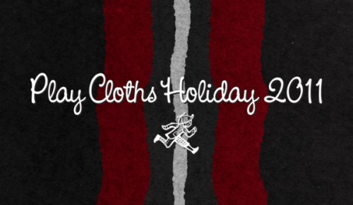 Play Cloths – Holiday 2011 (Mixtape)