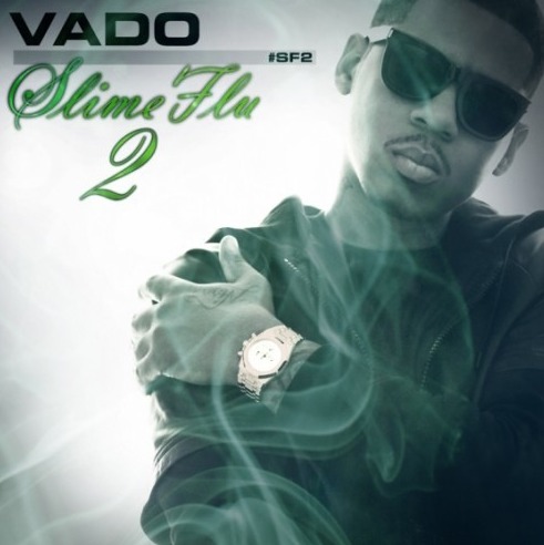 Vado – Slime Flu 2 (Mixtape)