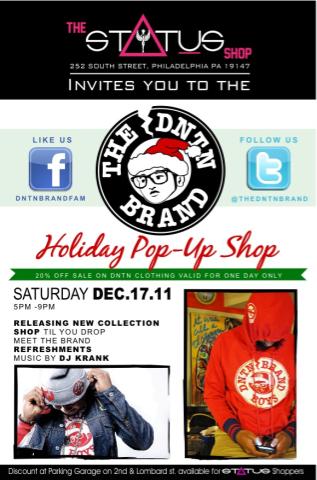 The #DNTN Holiday Collection #PopUp Shop At @StatusShop NEXT Saturday 12/17/11 From 5pm-9pm