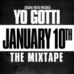 Yo Gotti – January 10th (Mixtape)