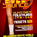Roll Bounce 3 February 11th at Millennium Skate World 11pm-3am Presented by: @MsJaeRoche @Leemo215 @MizzyMack215 @DMackphilly @Huntie1