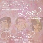 Chill Moody x Hank McCoy x Beano “Who Do You Love” Free Ticket Contest For 2/13/12 Release Party