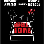 Cosmo Primo – Dial Tone Ft. Young Savage
