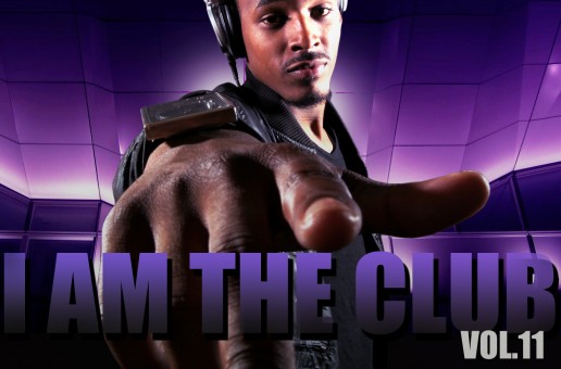 DJ Damage – I Am The Club (Vol 11)
