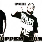SP Sheed – Chop Em Down Ft. Preem & Chaos