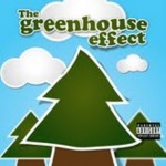 The N Crowd – The Greenhouse Effect (Mixtape)